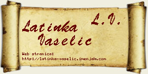 Latinka Vaselić vizit kartica